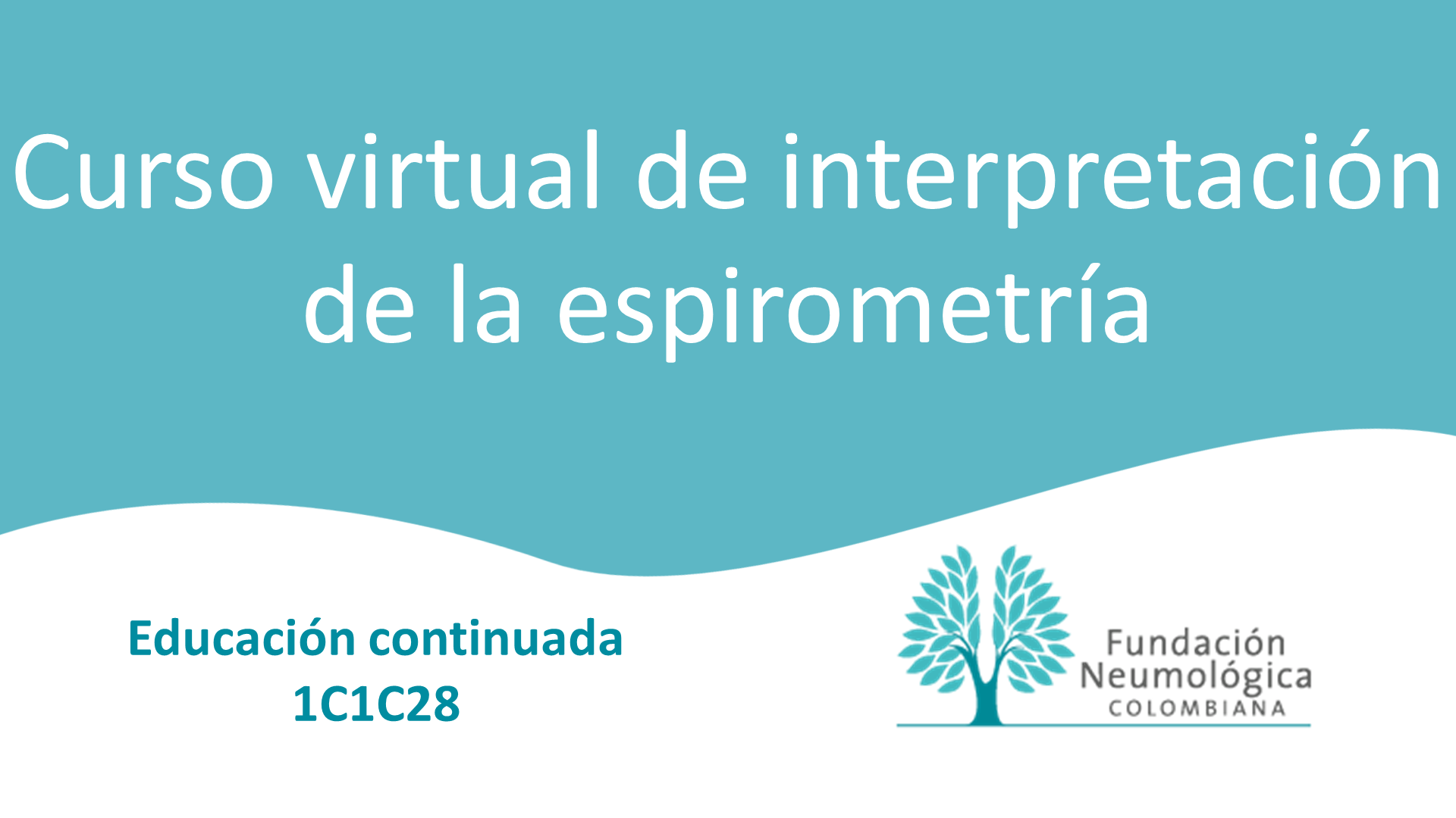 Curso Virtual de interpretación de la espirometría