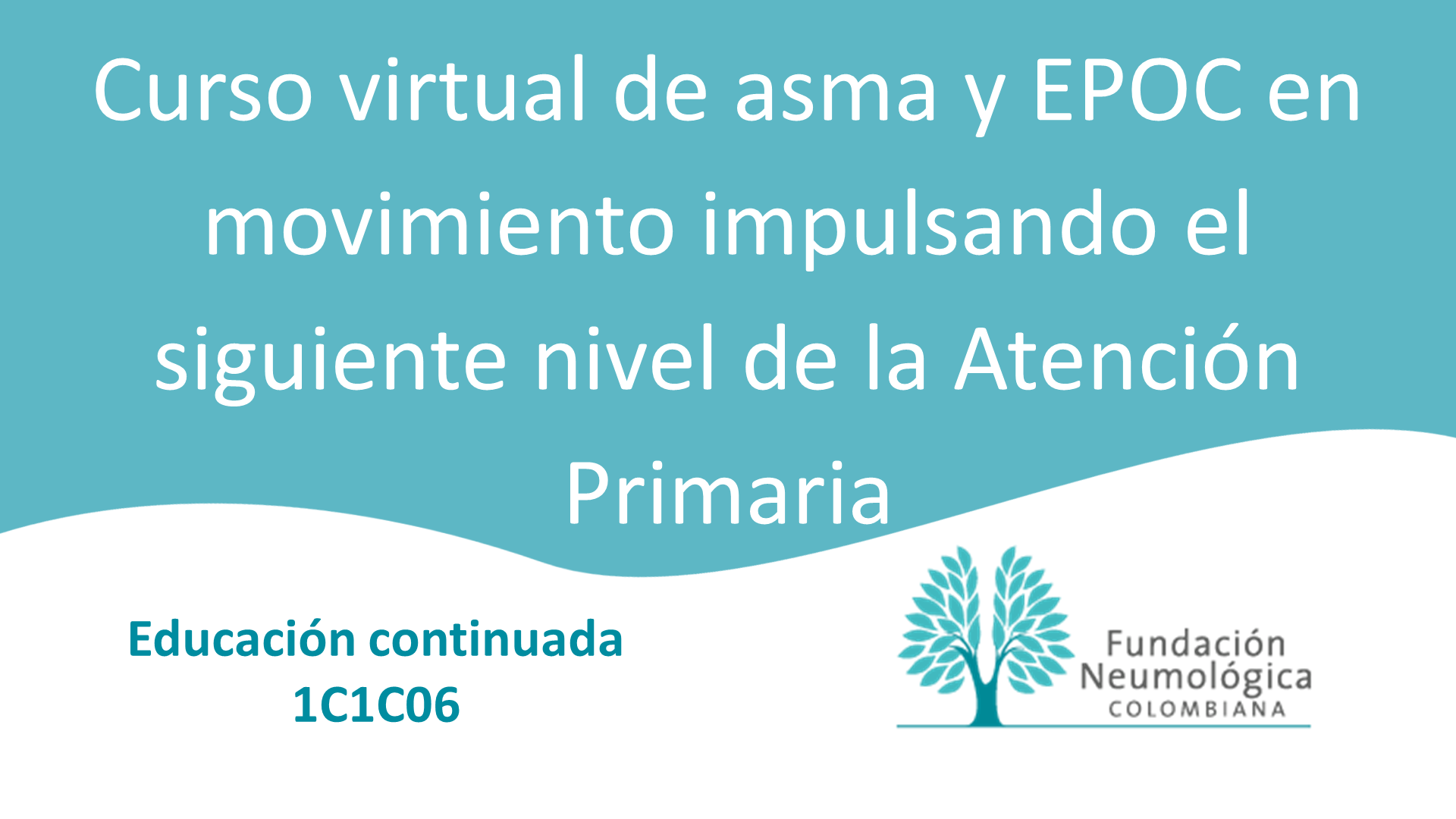 Curso virtual de Asma y EPOC en movimiento impulsando el siguiente nivel de la Atención Primaria