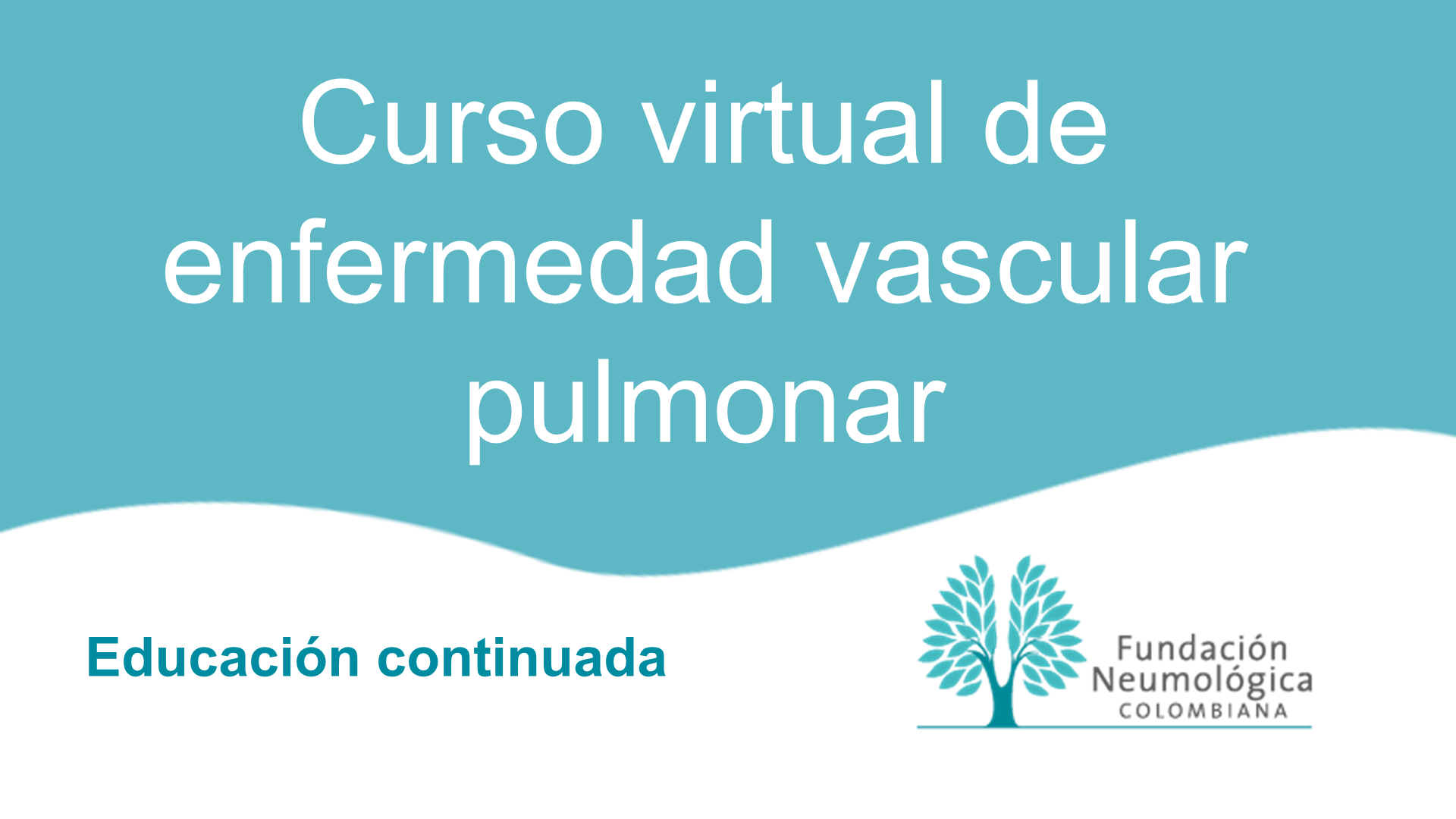 Curso virtual de enfermedad vascular pulmonar